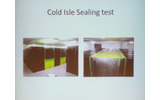 「Cold isle Sealing」試験写真の画像