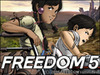 72時間限定「FREEDOM5」地球に降り立ったタケルの行方は