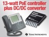 日本TI、DC/DCコンバータ内蔵の消費電力13W以下の製品向けPoEコントローラ「TPS23753」