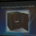 Windows Home Server搭載の「Aspire easyStore」も披露