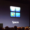 　アップルコンピュータは、2006年8月7日（現地時間）、米国サンフランシスコで開催中のアップル世界開発者会議 基調講演にて、Mac用の新オペレーティングシステム「Mac OS X 10.5（開発名：Leopardレパード）」を初公開した。の画像