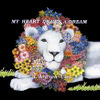 「MY HEART DRAWS A DREAM」ジャケットの画像
