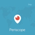 「Periscope」起動時の画面