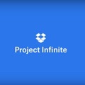 クラウド上のファイルをローカルファイルと同様に扱える「Project Infinite」