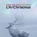 ラルク、バンド史上初クリスマスライブの模様がパッケージ化！