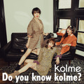 kolme、最新アルバム『Do you know kolme?』本日リリース