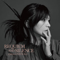 鬼束ちひろ『REQUIEM AND SILENCE』