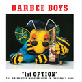 BARBEE BOYS　1stアルバム『1st OPTION』12月25日復刻発売