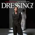 宮野真守　最新ライブ「DRESSING!」Blu-ray&DVD