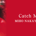 『CATCH ME MIHO NAKAYAMA LIVE '88』キービジュアル