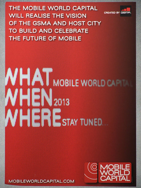 Mobile World Congress 2011会場に掲示されたMobile World Capital構想のポスター