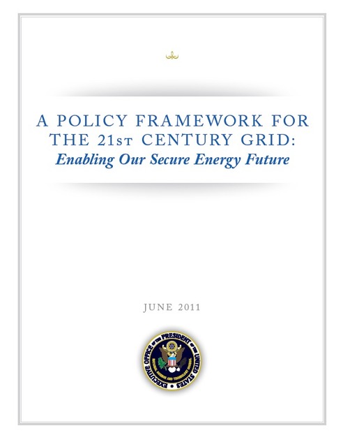 「A Policy Framework for the 21st Century Grid: Enabling Our Secure Energy Future」