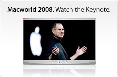 MacWorld 2008でのスティーブ・ジョブズ氏の基調講演