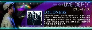 LOUDNESSがLive Depotに登場〜7/1夜TFMホールからライブ中継