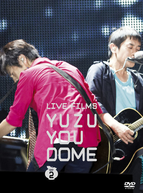 LIVE FILMS YUZU YOU DOME DAY2 ～みんな、どうむありがとう～