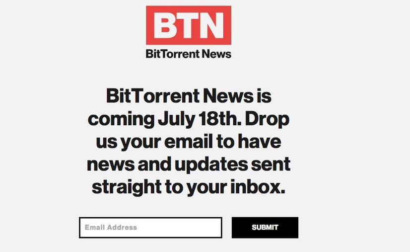 P2P大手の米BitTorrent、ニュースチャンネル「BitTorrent News」を開始へ