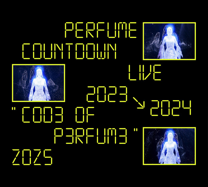 Perfume、5月22日発売のライブ映像作品ジャケ写＆特典映像詳細を発表