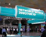 Networld+Interop 2003 TOKYO開幕。無線LANセキュリティやVoIPソリューションなど