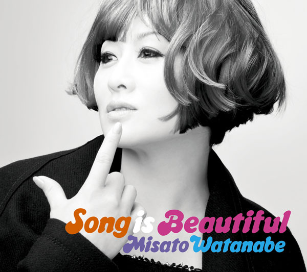 渡辺美里「Song is Beautiful」