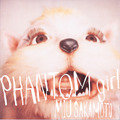 「PHANTOM girl」ジャケット