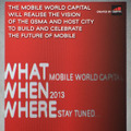 Mobile World Congress 2011会場に掲示されたMobile World Capital構想のポスター