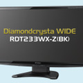 Diamondcrysta WIDE RDT233WX-Z（BK）