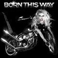 ニューアルバム「BORN　THIS　WAY」