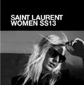 Hedi Slimane SAINT LAURENT WOMEN SS13 PART I JULIA NOBIS LOS ANGEL