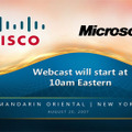 　米シスコシステムズは現地時間8月20日・日本時間8月21日に、同社会長兼CEOのジョン・チャンバースとマイクロソフトCEOのスティーヴ・バルマーが討論する模様を、ウェブで中継する。