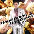 「Good Times Bad Times」ジャケット