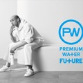 『PREMIUM WATER FUTURE』