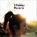 『Midday Reverie（ミッドデイ・リヴァリー）』（宝島社）