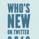 Twitter、「2010年にツイッターを始めた著名人」を発表 画像
