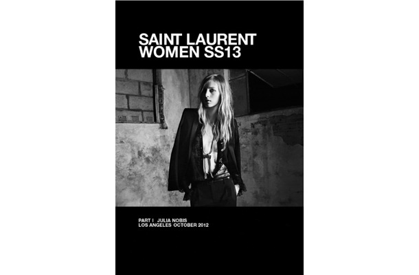 Hedi Slimane SAINT LAURENT WOMEN SS13 PART I JULIA NOBIS LOS ANGEL