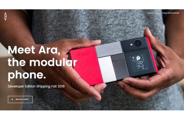 Googleの組み立て式スマホ「Project Ara」、2017年に発売へ！