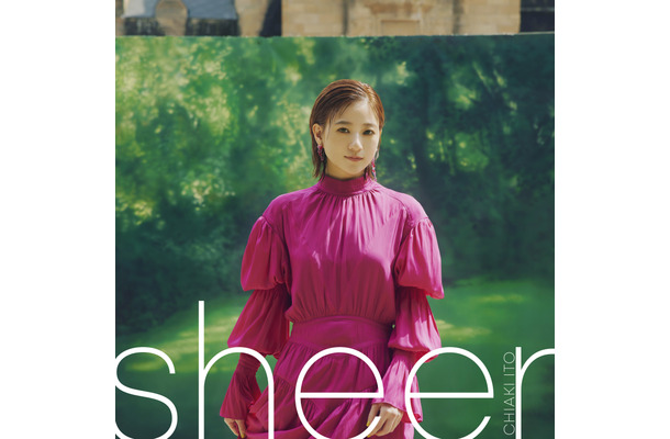 伊藤千晃ミニアルバム『sheer』CD＋DVD