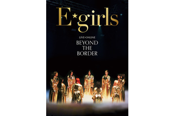 E-girls、ラストライブDVD&Blu-ray発売間近！パフォーマンス全曲紹介映像が公開！ 画像