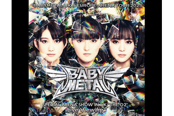 BABYMETAL、UK＆EUアリーナツアーのファイナル公演を日本の映画館で生中継！ 画像