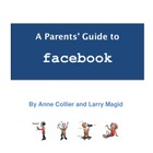 子どものためにFacebookを知ろう…米で両親のためのガイド公開 画像
