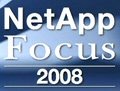 NetApp、17日にプライベートイベント「NetApp Focus2008」を開催 画像