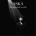 ASKA、約3年ぶりのニューアルバム『Wonderful world』11月25日リリース 画像