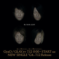 GLAYのすべてが明らかに！　GLAY.tv、GyaOで7/12スタート 画像