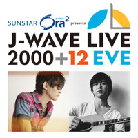 J-WAVE LIVE 2000＋12前夜祭、USTREAMで生中継　8月31日 画像