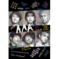 AAA、アリーナツアーダイジェスト映像が公開！ 画像