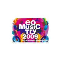 地元関西からiTunesで世界へデビュー！「eo Music Try 2009」開催 画像