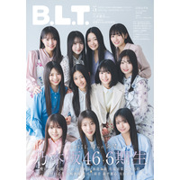乃木坂46の6期生、11人全員が『B.L.T.』表紙に！MV撮影の裏側や春組・夏組の違いなど深堀り 画像