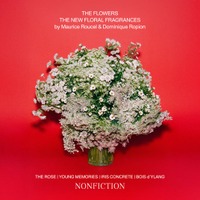 NONFICTION 新作オードパルファム「ザ・フラワーズコレクション」が5月9日に発売