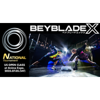 『BEYBLADE X』 世界大会アメリカ予選　７月５日（土）ロサンゼルス「Anime ExpoⓇ ２０２５」会場で開催