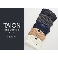 【Dessin】日本発のインナーダウンブランド「TAION」とのスペシャル別注モデルを発売！