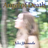 沖縄シンガーNaz Yamada「Angel of Death」10.24 Release　同日0:00 Music VideoもYouTubeプレミア公開
